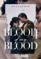 Чужестранка: Кровь от крови моей смотреть онлайн сериал 1 сезон